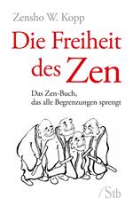 Die Freiheit des Zen