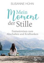 Mein Moment der Stille