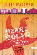 Pearl Nolan und der tote Fischer