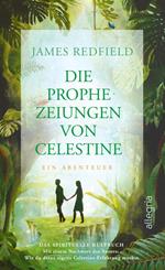 Die Prophezeiungen von Celestine