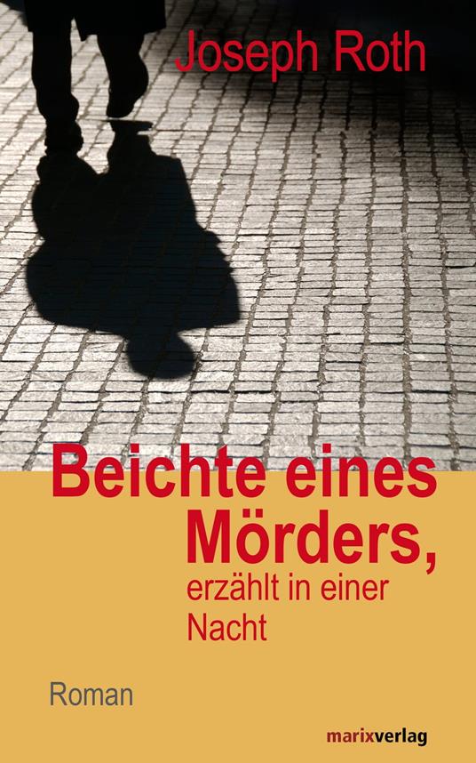 Beichte eines Mörders, erzählt in einer Nacht