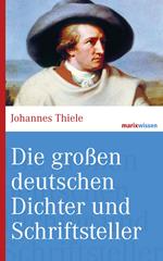 Die großen deutschen Dichter und Schriftsteller