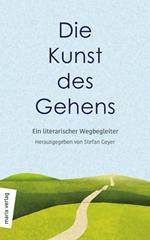 Die Kunst des Gehens