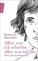 Alles, was ich schreibe – alles, was ich bin