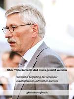 Über Thilo Sarrazin muss gelacht werden