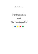 Für Menschen und Für Homöopathie