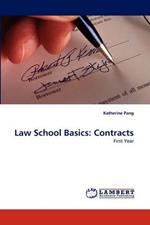 Law School Basics: Contracts