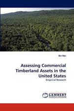 Assessing Commercial Timberland Assets in the United States