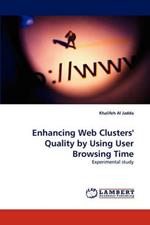 Enhancing Web Clusters' Quality by Using User Browsing Time