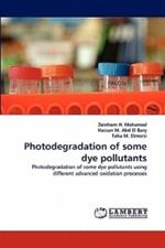 Photodegradation of some dye pollutants