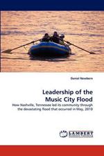 Leadership of the Music City Flood