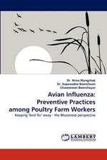 Avian Influenza: Preventive Practices Among Poultry Farm Workers