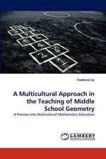 A Multicultural Approach in the Teaching of Middle School Geometry