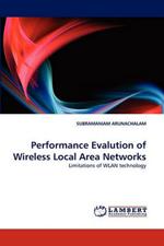 Performance Evalution of Wireless Local Area Networks