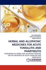 Herbal and Allopathic Medicines for Acute Tonsillitis and Pharyngitis