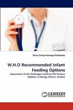 W.H.O Recommended Infant Feeding Options