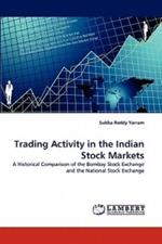 Trading Activity in the Indian Stock Markets