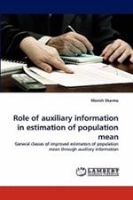 Role of auxiliary information in estimation of population mean