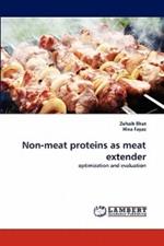 Non-Meat Proteins as Meat Extender