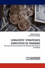 Linguistic Strategies Employed in Trading