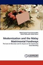 Modernization and the Malay Matrimonial Foodways