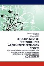 Effectiveness of Decentralized Agriculture Extension System