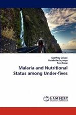 Malaria and Nutritional Status among Under-fives