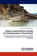 Palyno-Geochemical Study of Southwestern Chad Basin