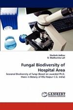 Fungal Biodiversity of Hospital Area