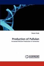 Production of Pullulan