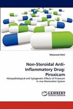 Non-Steroidal Anti-Inflammatory Drug: Piroxicam