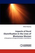 Impacts of Rural Electrification in the Lives of Bhutanese Women