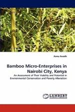 Bamboo Micro-Enterprises in Nairobi City, Kenya