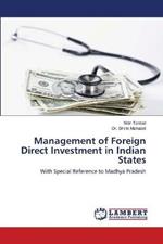 Management of Foreign Direct Investment in Indian States