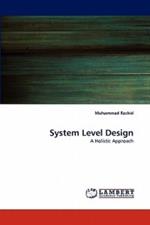 System Level Design