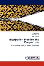 Integration Practice and Perspectives