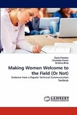 Making Women Welcome to the Field (or Not)