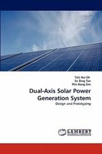 Dual-Axis Solar Power Generation System