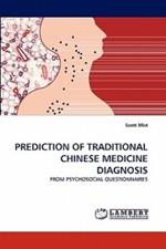 Prediction of Traditional Chinese Medicine Diagnosis