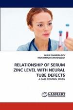 Relationship of Serum Zinc Level with Neural Tube Defects