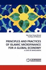 Principles and Practices of Islamic Microfinance for a Global Economy