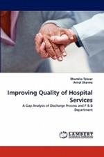 Improving Quality of Hospital Services