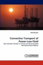 Convective Transport of Power-Law Fluid