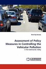 Assessment of Policy Measures in Controlling the Vehicular Pollution