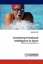 Examining Emotional Intelligence in Sport