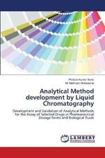 Analytical Method development by Liquid Chromatography