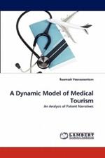 A Dynamic Model of Medical Tourism