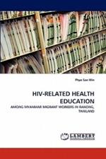 Hiv-Related Health Education