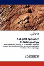 A Digital Approach to Field Geology