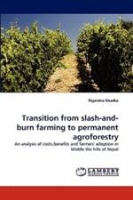 Transition from slash-and-burn farming to permanent agroforestry